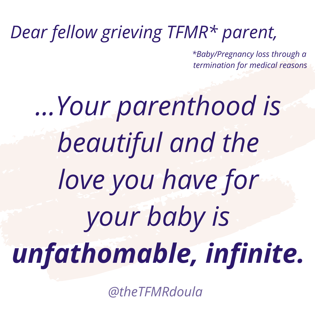 Message to the TFMR bereaved parent