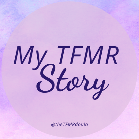 My TFMR story - termination for medical reasons for hydrops, cystic hygroma, genetic issues by Sabrina Fletcher the TFMR doula